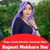 Rajanti Nakhara Dar